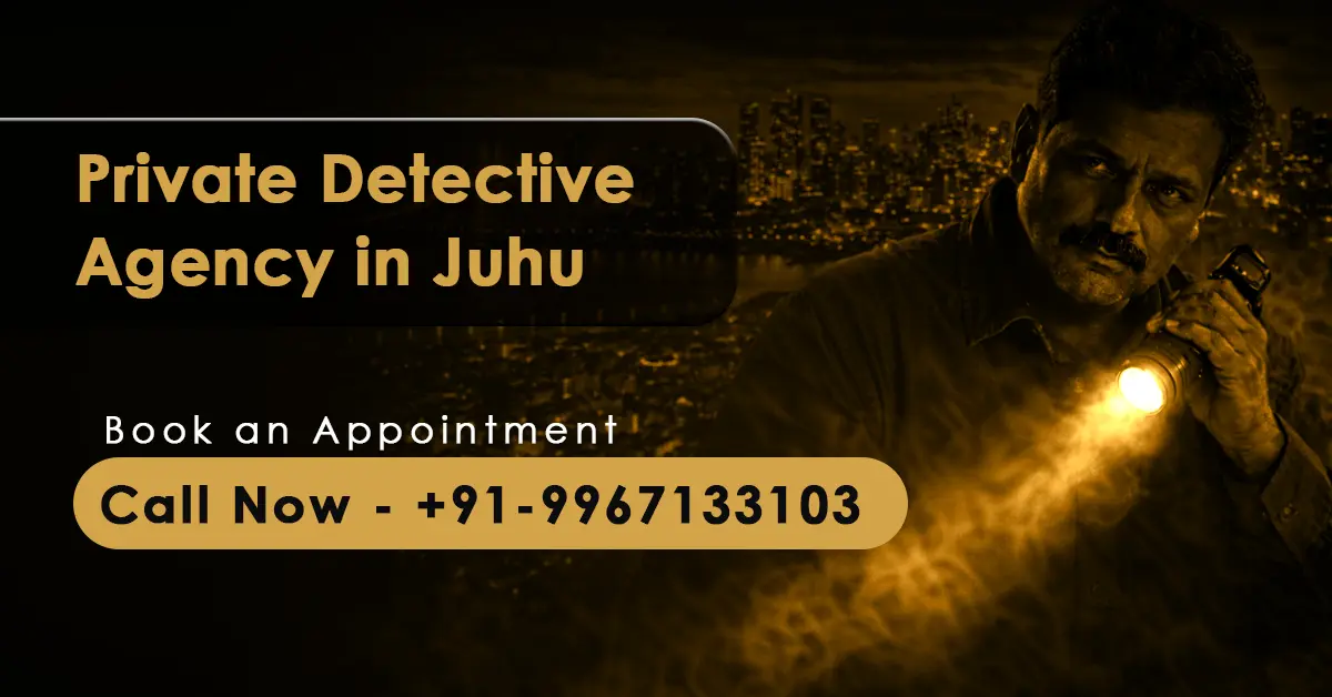 Professional detective agency in Juhu offering confidential investigation services